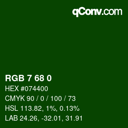 カラーコード: RGB 7 68 0 | qconv.com