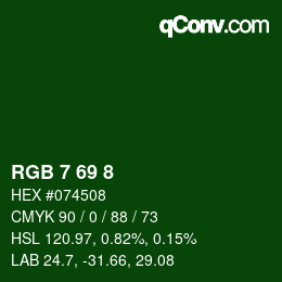 カラーコード: RGB 7 69 8 | qconv.com