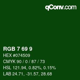 カラーコード: RGB 7 69 9 | qconv.com