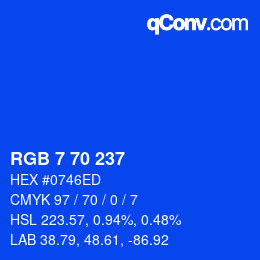 カラーコード: RGB 7 70 237 | qconv.com