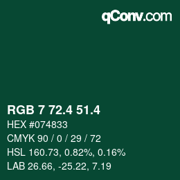 カラーコード: RGB 7 72.4 51.4 | qconv.com