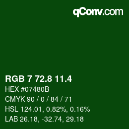 カラーコード: RGB 7 72.8 11.4 | qconv.com
