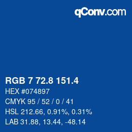 カラーコード: RGB 7 72.8 151.4 | qconv.com