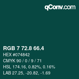 カラーコード: RGB 7 72.8 66.4 | qconv.com