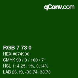 Color code: RGB 7 73 0 | qconv.com