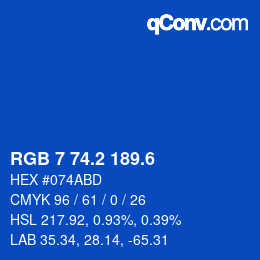 カラーコード: RGB 7 74.2 189.6 | qconv.com