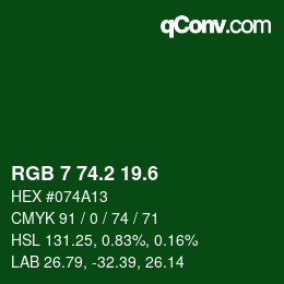 カラーコード: RGB 7 74.2 19.6 | qconv.com