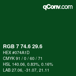 カラーコード: RGB 7 74.6 29.6 | qconv.com