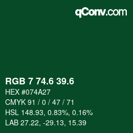 カラーコード: RGB 7 74.6 39.6 | qconv.com