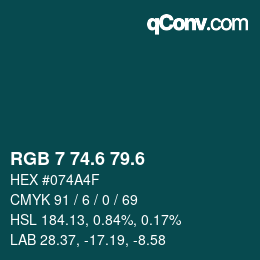 カラーコード: RGB 7 74.6 79.6 | qconv.com