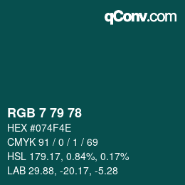 Color code: RGB 7 79 78 | qconv.com