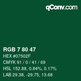 Color code: RGB 7 80 47 | qconv.com
