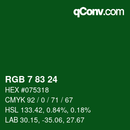 カラーコード: RGB 7 83 24 | qconv.com