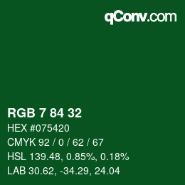カラーコード: RGB 7 84 32 | qconv.com