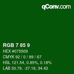 Color code: RGB 7 85 9 | qconv.com