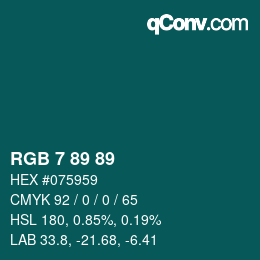 カラーコード: RGB 7 89 89 | qconv.com