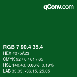 カラーコード: RGB 7 90.4 35.4 | qconv.com
