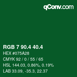 カラーコード: RGB 7 90.4 40.4 | qconv.com