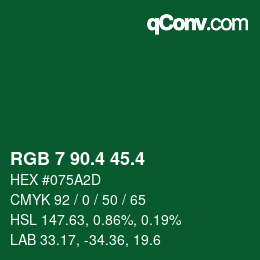 カラーコード: RGB 7 90.4 45.4 | qconv.com