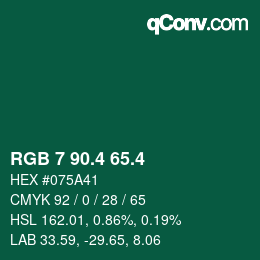カラーコード: RGB 7 90.4 65.4 | qconv.com