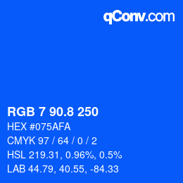 カラーコード: RGB 7 90.8 250 | qconv.com