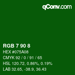 颜色代码: RGB 7 90 8 | qconv.com