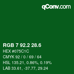 カラーコード: RGB 7 92.2 28.6 | qconv.com