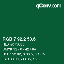 カラーコード: RGB 7 92.2 53.6 | qconv.com