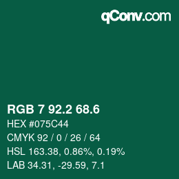 カラーコード: RGB 7 92.2 68.6 | qconv.com