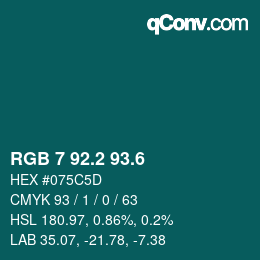 カラーコード: RGB 7 92.2 93.6 | qconv.com