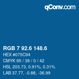 カラーコード: RGB 7 92.6 148.6 | qconv.com