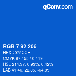 カラーコード: RGB 7 92 206 | qconv.com