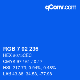 カラーコード: RGB 7 92 236 | qconv.com