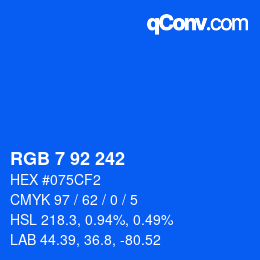 カラーコード: RGB 7 92 242 | qconv.com