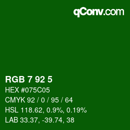 颜色代码: RGB 7 92 5 | qconv.com