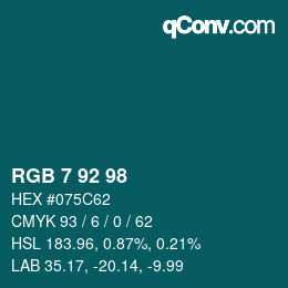 カラーコード: RGB 7 92 98 | qconv.com