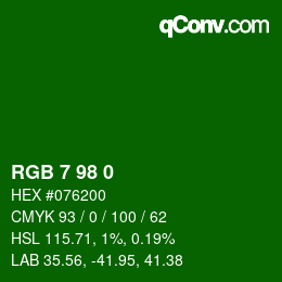 Color code: RGB 7 98 0 | qconv.com