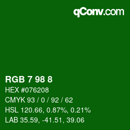 Color code: RGB 7 98 8 | qconv.com