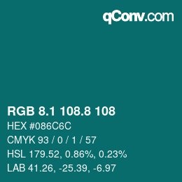 Color code: RGB 8.1 108.8 108 | qconv.com