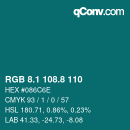 カラーコード: RGB 8.1 108.8 110 | qconv.com