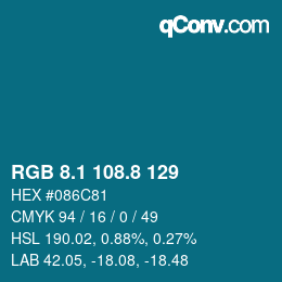 カラーコード: RGB 8.1 108.8 129 | qconv.com