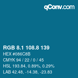 カラーコード: RGB 8.1 108.8 139 | qconv.com