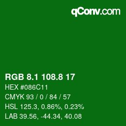 カラーコード: RGB 8.1 108.8 17 | qconv.com