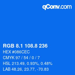カラーコード: RGB 8.1 108.8 236 | qconv.com