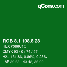 カラーコード: RGB 8.1 108.8 28 | qconv.com
