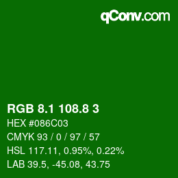 カラーコード: RGB 8.1 108.8 3 | qconv.com