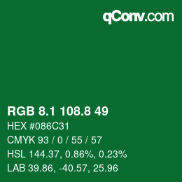 カラーコード: RGB 8.1 108.8 49 | qconv.com