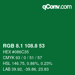 カラーコード: RGB 8.1 108.8 53 | qconv.com