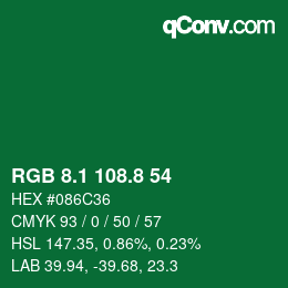 カラーコード: RGB 8.1 108.8 54 | qconv.com