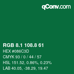 カラーコード: RGB 8.1 108.8 61 | qconv.com